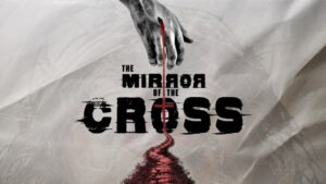 The Mirror of the Cross