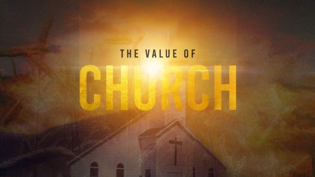 The value of church